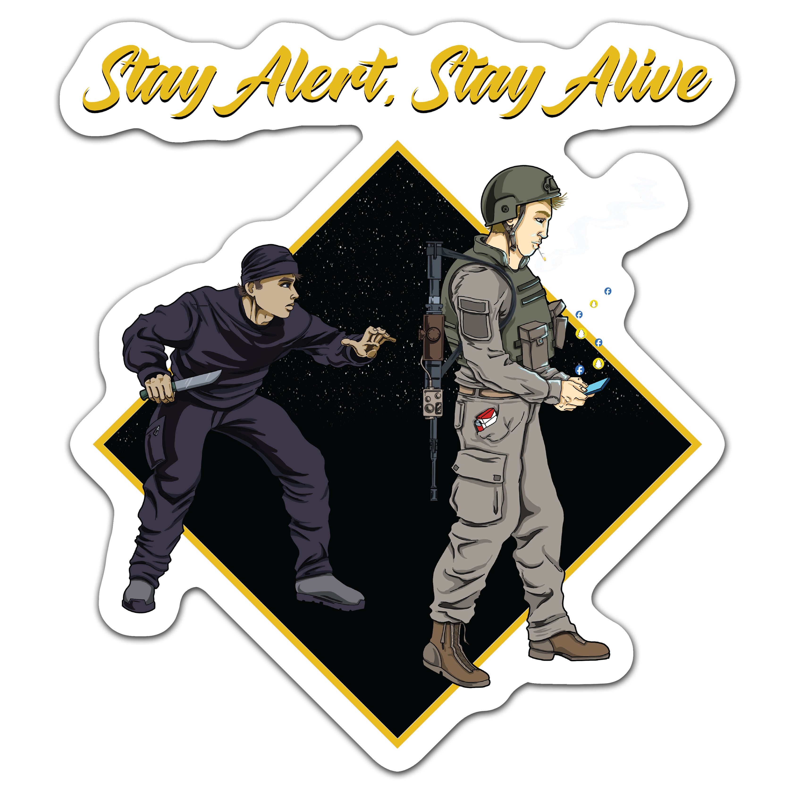 Stay Alert Stay Alive Sticker