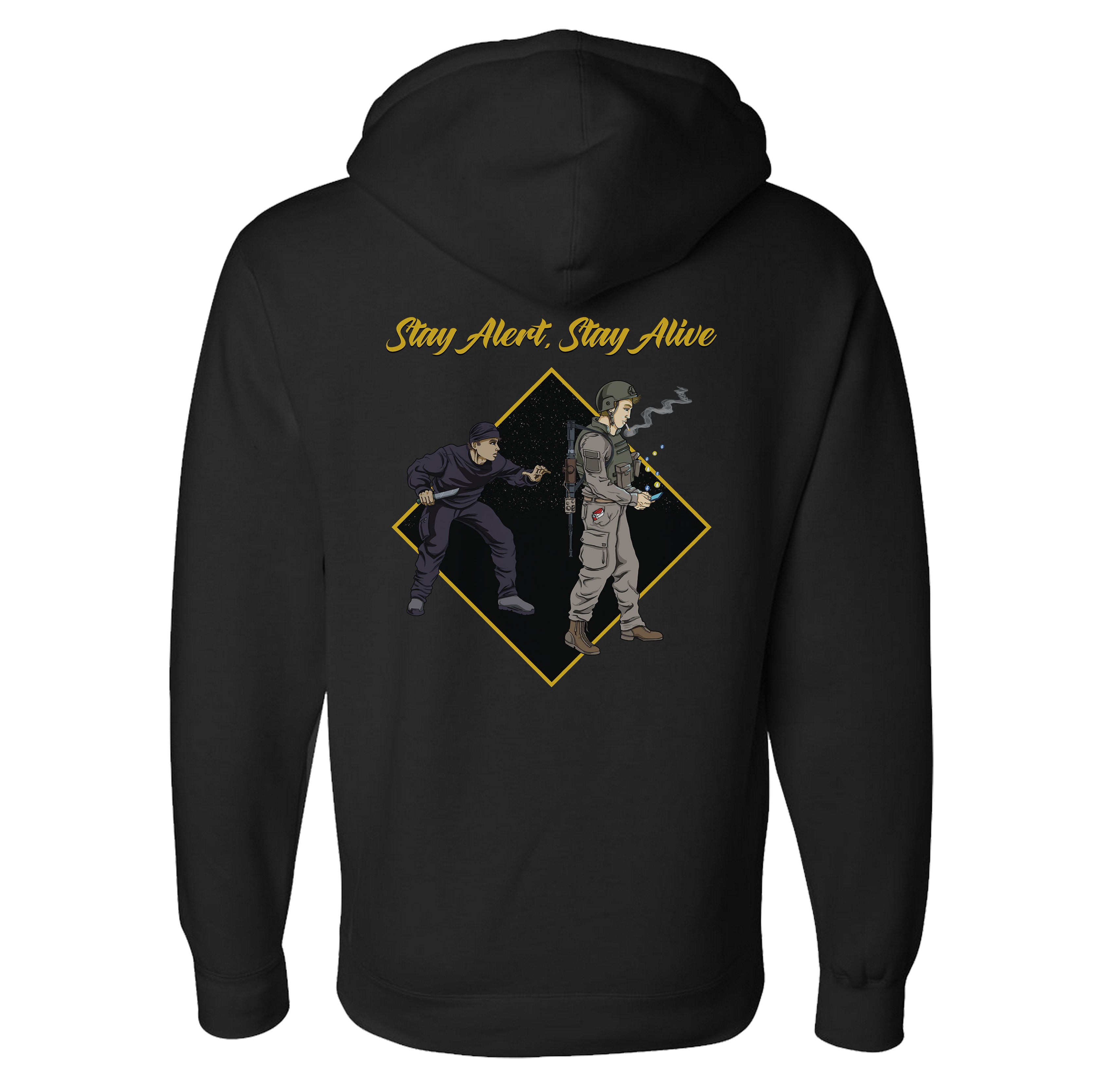 Stay Alert Stay Alive Hoodie