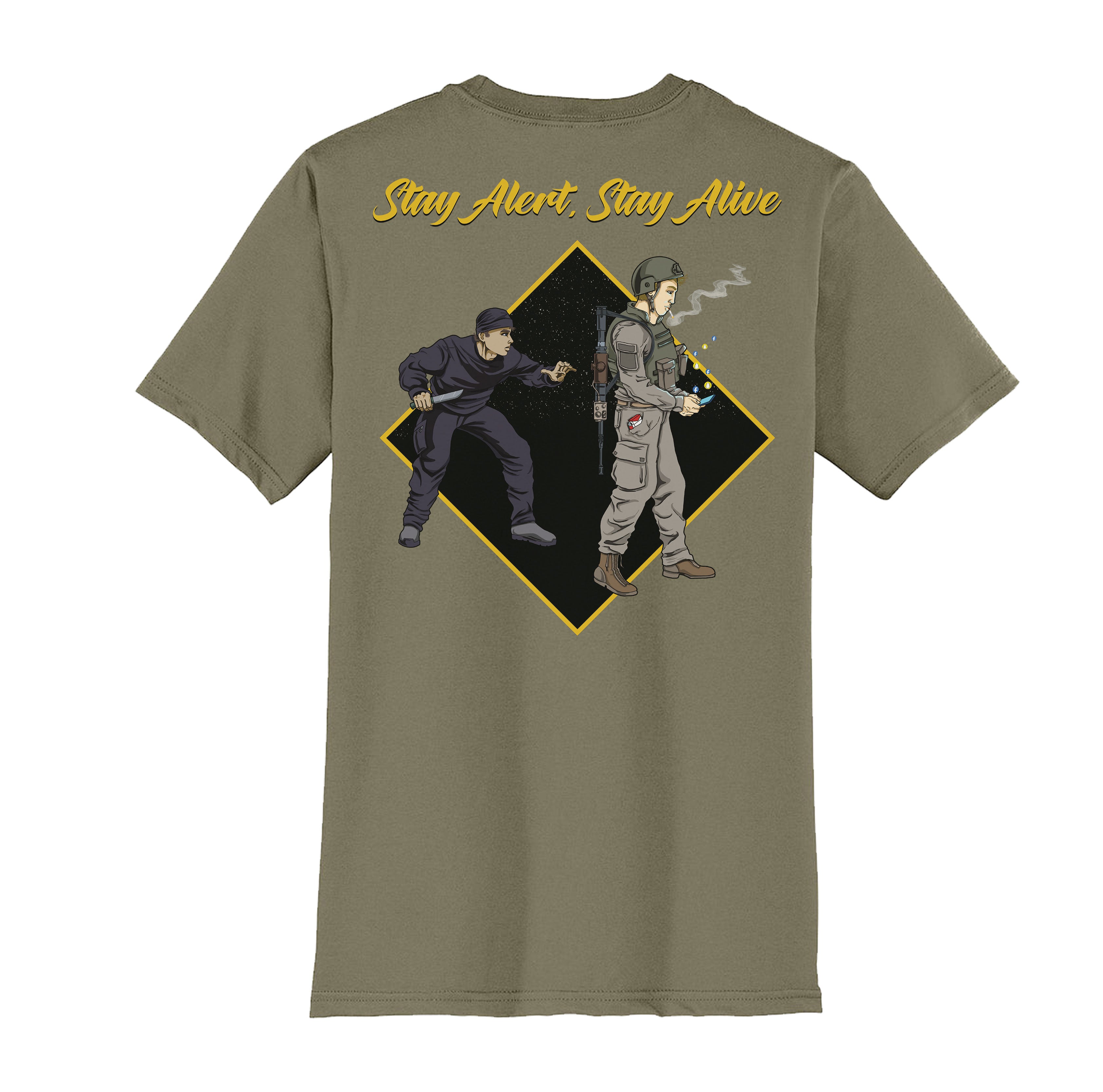 Stay Alive Stay Alert Tee