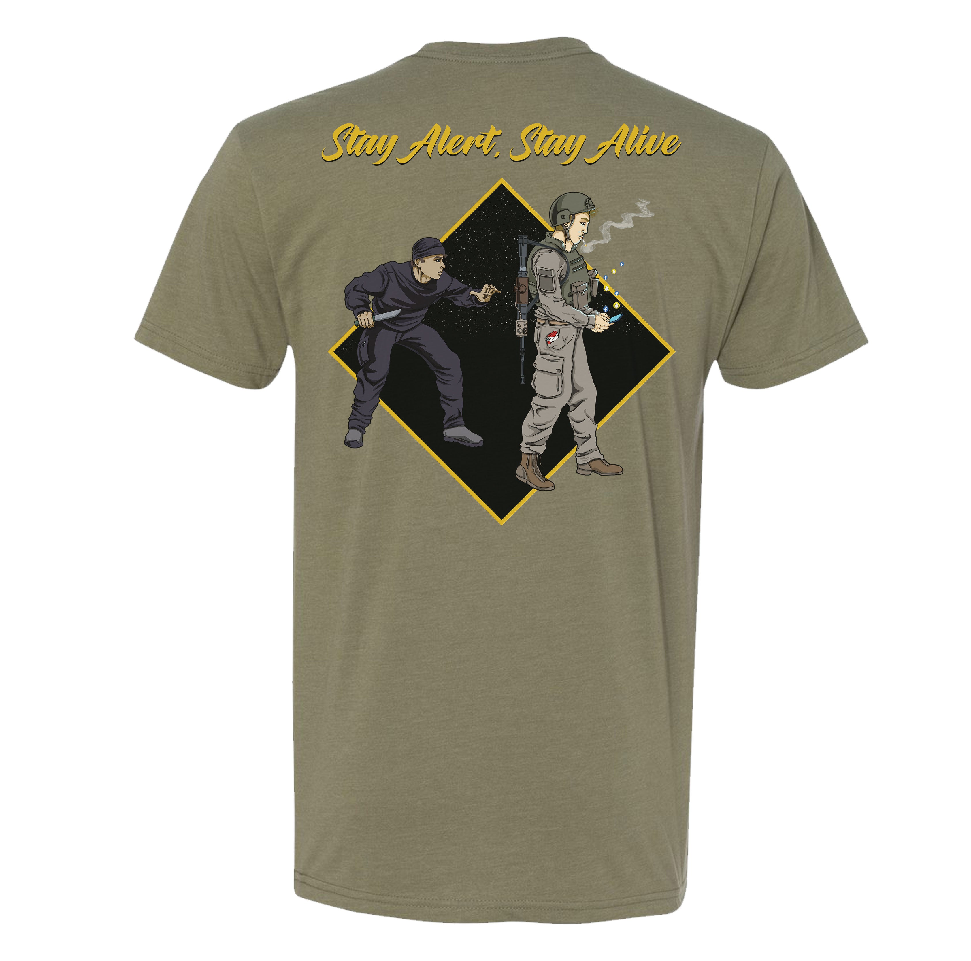 Stay Alive Stay Alert Tee