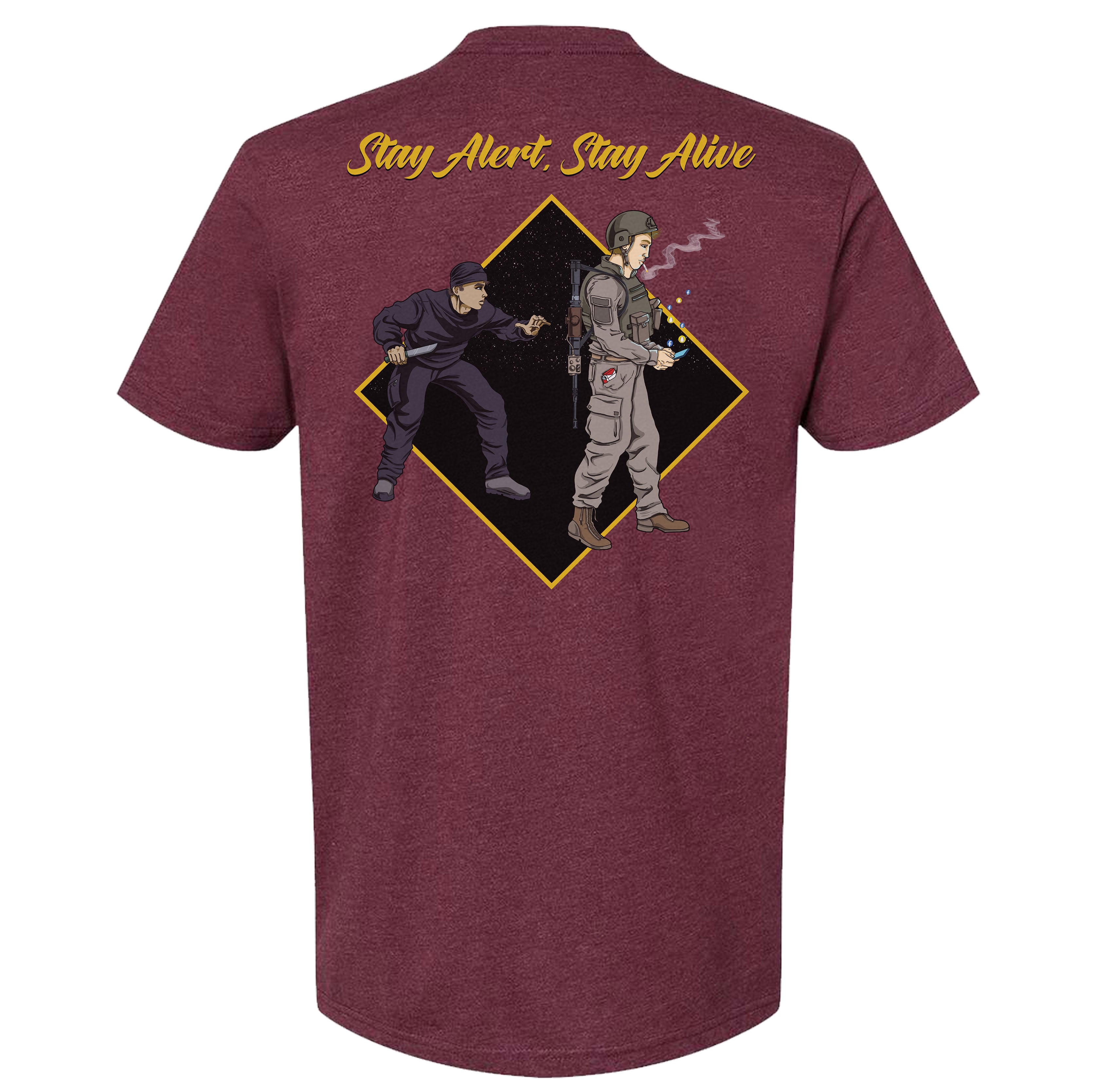 Stay Alive Stay Alert Tee