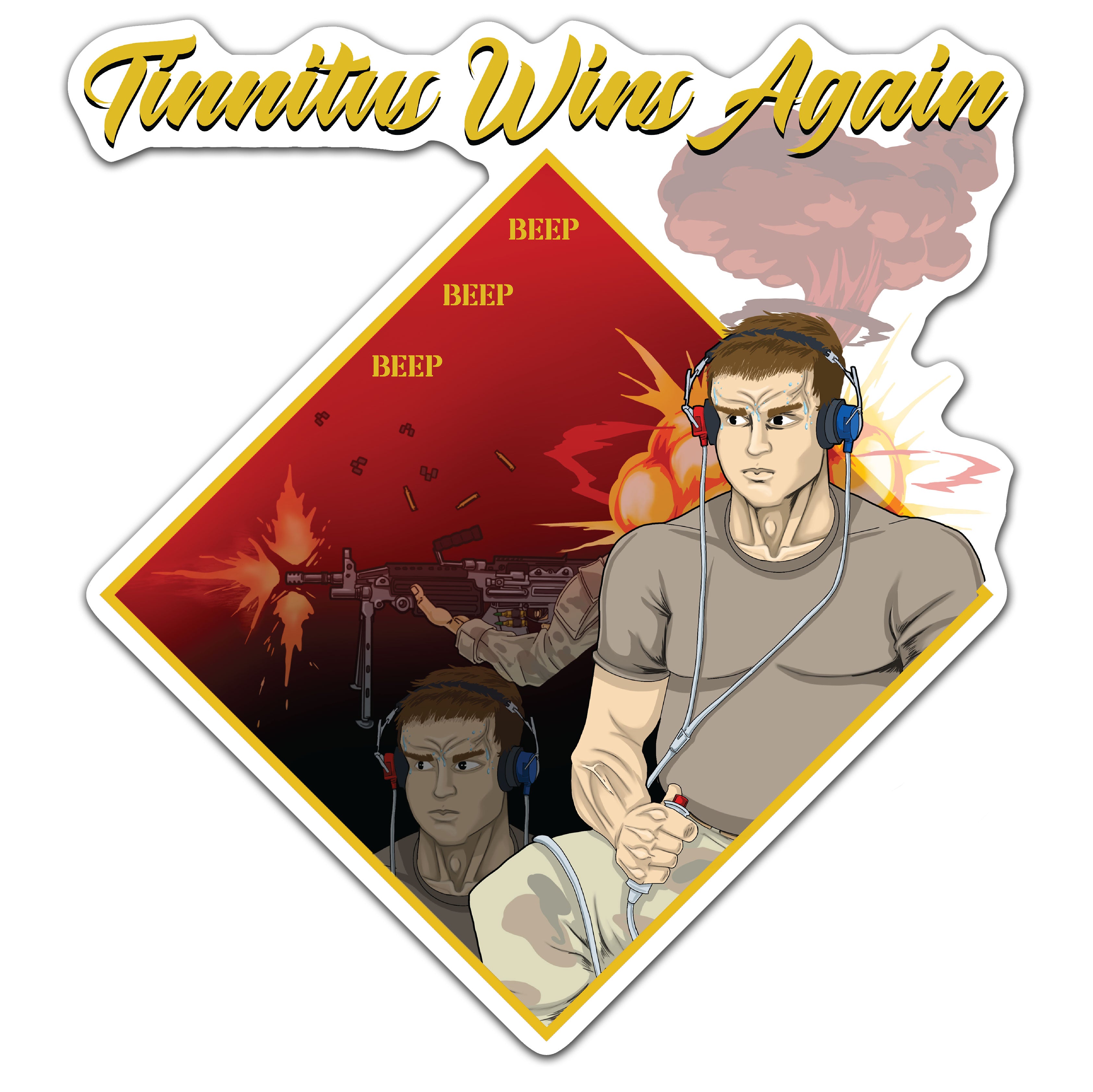 Tinnitus Wins Again Sticker